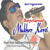 About Barpetaroad Mukhor Korei Song